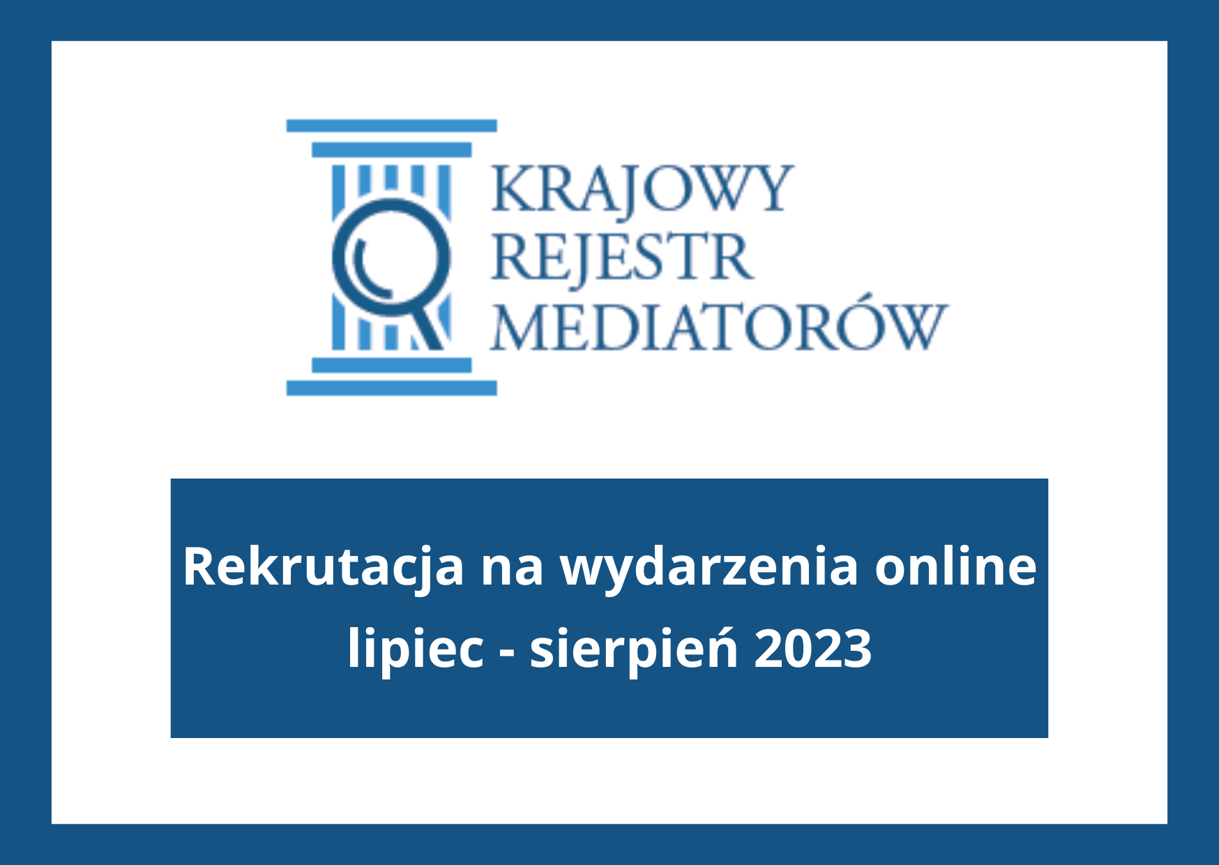 Rekrutacja na wydarzenia online lipiec - sierpień 2023